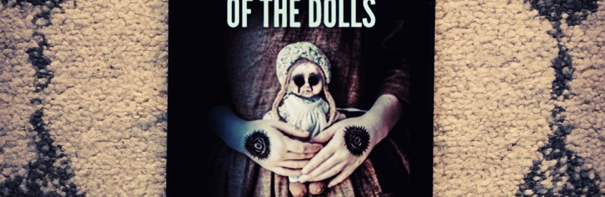 Labyrinth of the Dolls review